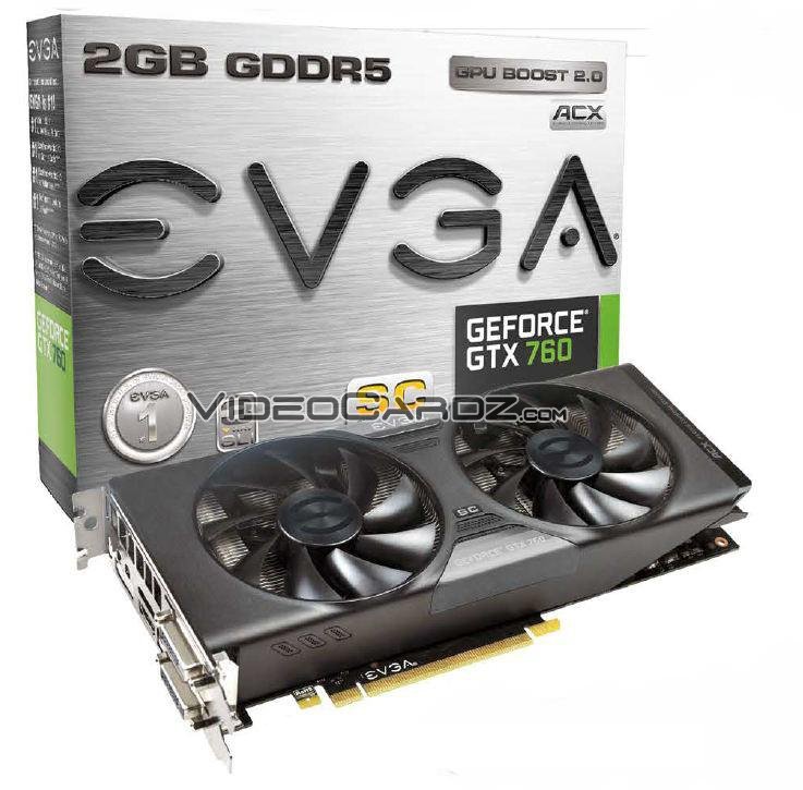 Nvidia GTX 760: Η EVGA εγκαινιάζει 6 νέες GTX 760