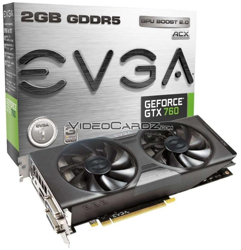 Nvidia GTX 760: Η EVGA εγκαινιάζει 6 νέες GTX 760