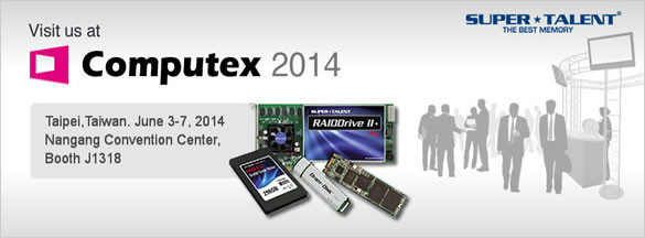 SuperTalent πολλά προϊόντα αποθήκευσης στην Computex 2014