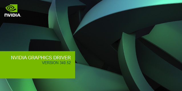 nVidia GeForce 340.52 WHQL Driver Released