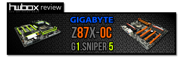 Gigabyte Z87X-OC & G1.Sniper 5 Review: Z87 Beasts unleashed!